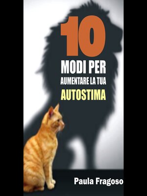 cover image of 10 Modi Per Aumentare La Tua Autostima